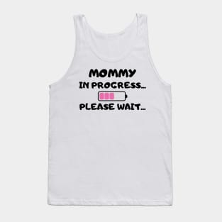 Mommy in Progress Tank Top